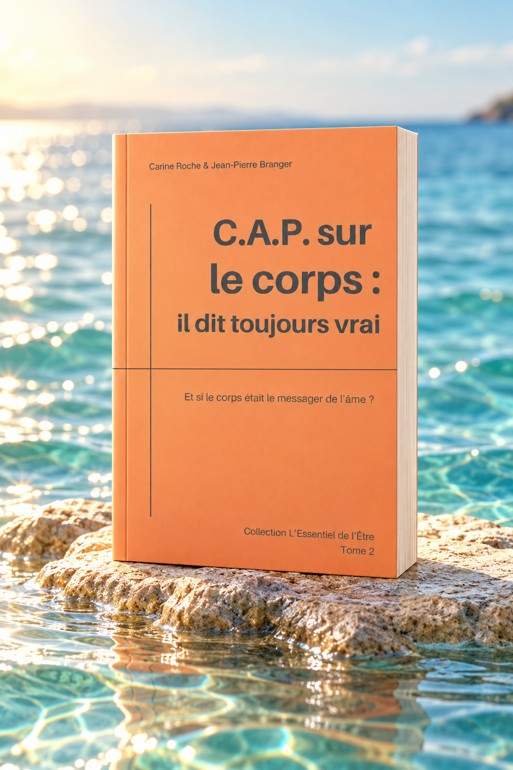 Tome 2 CAP sur le corps : il dit toujours vrai